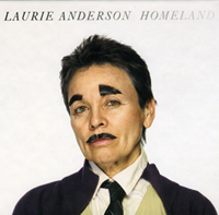 Anderson, Laurie - Homeland (CD+DVD)