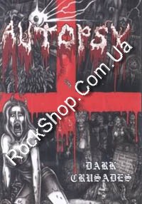 Autopsy - Dark Crusades (2DVD)