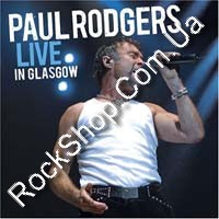 Rodgers, Paul - Live In Glasgow (CD-DA)