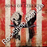 Sons Of Liberty - Brush-Fires Of The Mind (CD-DA)