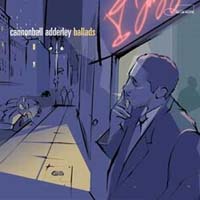 Adderley, J Cannonball - Ballads (CD-DA)