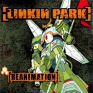 Linkin Park - Reanimation (Reissue) (2LP)
