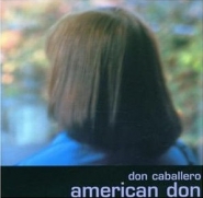 Don Caballero - American Don (CD)