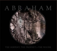 Abraham - The Serpent, The Prophet & The Whore (CD)