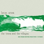 Bron Area - The Trees And The Villages (CD)