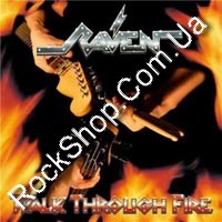Raven - Walk Through Fire (CD-DA)