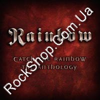 Rainbow (Ritchie Blackmore's Rainbow) - Catch The Rainbow - The Anthology (2CD-DA)