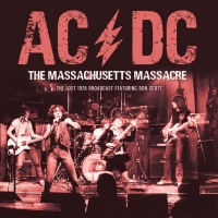 AC/DC - The Massachusetts Massacre The Lost 1978 Broadcast Featuring Bon Scott (CD)