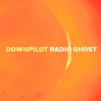 Downpilot - Radio Ghost (CD)