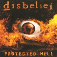 Disbelief - Protected Hell (CD)