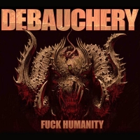 Debauchery - F*ck Humanity (CD)