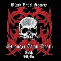 Black Label Society - Stronger Than Death (CD)