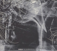 Duels - The Barbarians Move In (CD)