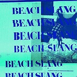 Beach Slang - A Loud Bash of Teenage Feelings (CD)