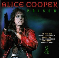Cooper, Alice - Poison (2CD)