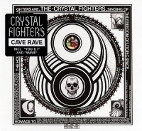 Crystal Fighters - Cave Rave (CD)