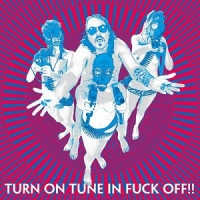 Dragontears - Turn On Tune In Fuck Off!! (CD)