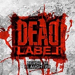 Dead Label - Sense Of Slaughter (CD)