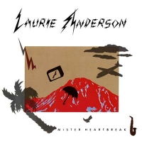 Anderson, Laurie - Mister Heartbreak (CD)