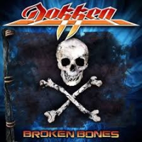 Dokken - Broken Bones (Ltd. Digipak + DVD)