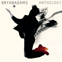 Adams, Bryan - Anthology (2CD-DA)