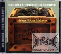 Bachman-Turner Overdrive - Not Fragile / Four Wheel Drive (2 Albums on 1CD) (Sealed) (CD)