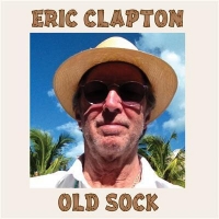 Clapton, Eric - Old Sock (CD)