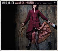 Palmer, Amanda (Dresden Dolls) - Who Killed Amanda Palmer (CD-DA)