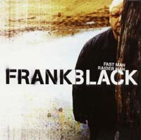 Black, Frank -  Fast Man  Raider Man (2CD-DA)
