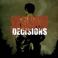 Blackout Argument, The - Decisions (CD-DA)