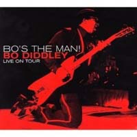 Bo Diddley - Bo's The Man! Live On Tour (CD-DA)