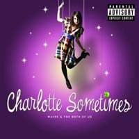 Sometimes, Charlotte - Waves And The Both Of Us (CD-DA)