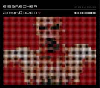 Eisbrecher - Antikorper (CD-DA)