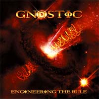 Gnostic - Engineering The Rule (CD-DA)