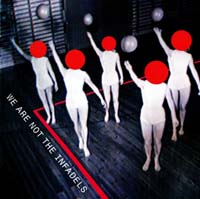 Infadels - We Are Not The Infadels (CD-DA)