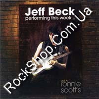 Beck, Jeff - Performing This Week ... Live at Ronnie Scott's (CD-DA)