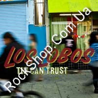 Los Lobos - Tin Can Trust (CD-DA)