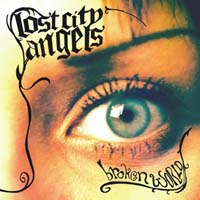 Lost City Angels - Broken World (CD-DA)