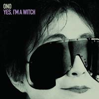 Ono, Yoko - Yes, I'm A Witch (CD)