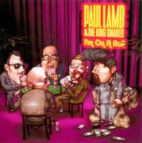 Paul  Lamb & The King Snakes - I'm On A Roll (CD-DA)