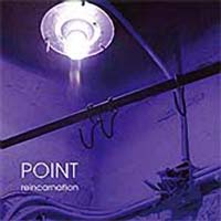 Point - Reincarnation (CD-DA)
