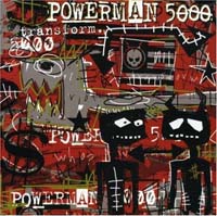 Powerman 5000 - Transform (CD-DA)