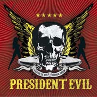 President Evil - Thrash 'n Roll Asshole Show (CD-DA)