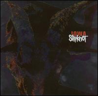 Slipknot - Iowa (CD-DA)