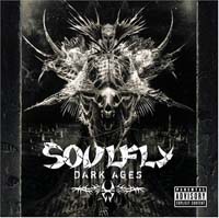 Soulfly - The Dark Ages (CD-DA)