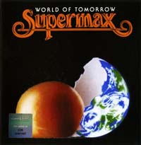 Supermax - World Of Tomorrow (CD-DA)