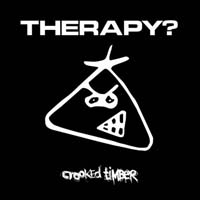 Therapy? - Crooked Timber (CD-DA)