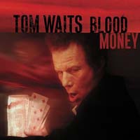 Waits, Tom - Blood Money (CD-DA)
