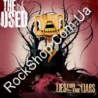 Used, The - Lies For The Liars (CD)