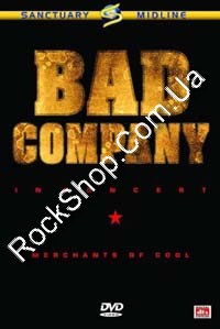 Bad Company - In Concert: Merchants of Cool (DVD)